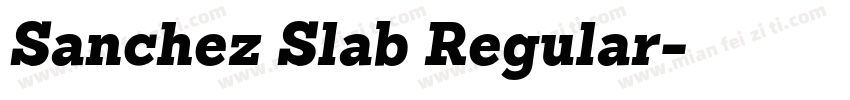 Sanchez Slab Regular字体转换